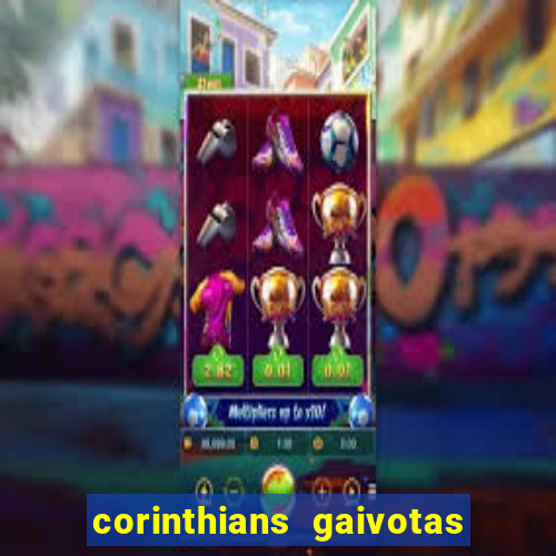 corinthians gaivotas da fiel